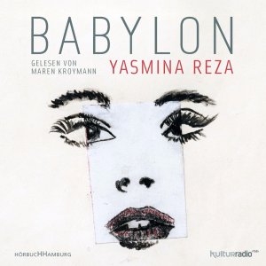 gebrauchtes Hörbuch – Yasmina Reza – Babylon - 5 CDs