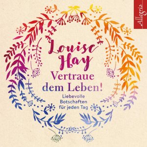 ISBN 9783957131614: Vertraue dem Leben!