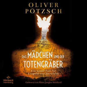 ISBN 9783957132567: Das Mädchen und der Totengräber: Ein neuer Fall für Leopold von Herzfeldt: 2 MP3-CDs  (Die Totengräber-Serie, Band 2)