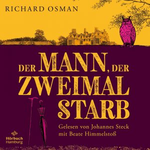 neues Hörbuch – Richard Osman – Der Mann, der zweimal starb (Die Mordclub-Serie 2), 2 Audio-CD, 2 MP3