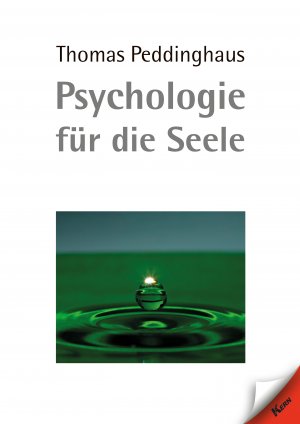 ISBN 9783957162656: Psychologie für die Seele