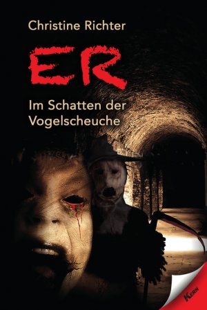 ISBN 9783957163226: ER – Im Schatten der Vogelscheuche