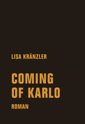 ISBN 9783957323705: Coming of Karlo