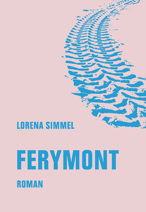 neues Buch – Lorena Simmel – Ferymont