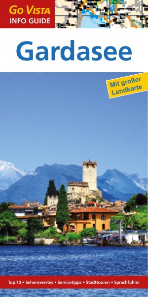 ISBN 9783957332936: GO VISTA: Reiseführer Gardasee - Mit Faltkarte