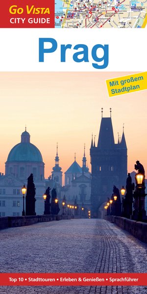 ISBN 9783957336262: GO VISTA: Reiseführer Prag – Mit Faltkarte