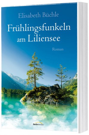 neues Buch – Frühlingsfunkeln am Liliensee