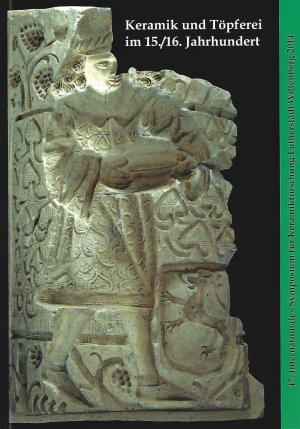 ISBN 9783957410399: Keramik und Töpferei im 15./16. Jahrhundert