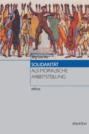 ISBN 9783957430021: Solidaritaet als moralische Arbeitsteilung