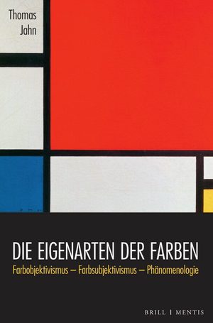 ISBN 9783957432575: Die Eigenarten der Farben