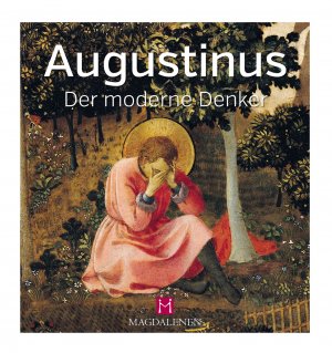 ISBN 9783957480224: Augustinus - Der moderne Denker