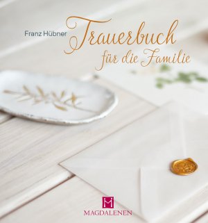 ISBN 9783957482181: Trauerbuch für die Familie