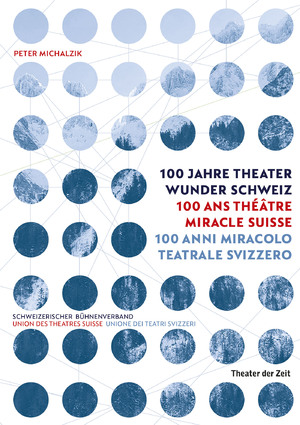 gebrauchtes Buch – 100 Jahre Theater Wunder Schweiz Taschenbuch Mängelexemplar von Peter Michalzik