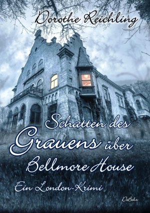 ISBN 9783957538901: Schatten des Grauens über Bellmore House - Ein London-Krimi