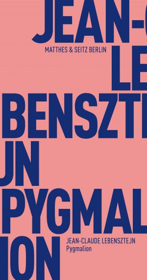 ISBN 9783957572486: Pygmalion (Fröhliche Wissenschaft)