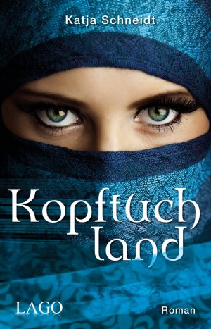 ISBN 9783957611765: Kopftuchland