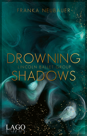 ISBN 9783957612243: Drowning Shadows - Lincoln Ballet Group