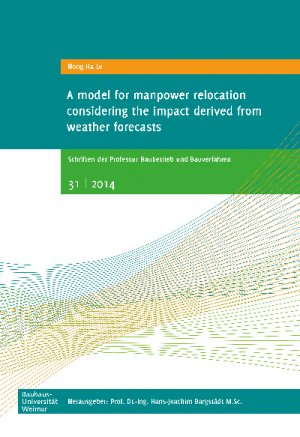 ISBN 9783957731616: A model for manpower relocation considering the impact derived from weather forecasts