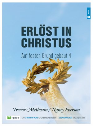 ISBN 9783957900081: Erlöst in Christus - Auf festen Grund gebaut 4