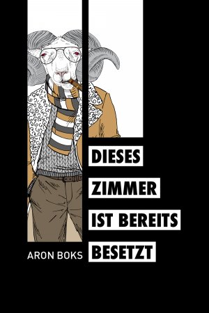 ISBN 9783957910813: Dieses Zimmer ist bereits besetzt