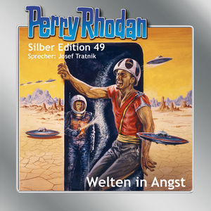 ISBN 9783957950611: Perry Rhodan Silber Edition 49 - Welten in Angst