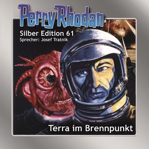 ISBN 9783957951472: Perry Rhodan Silber Edition - Terra im Brennpunkt, 1 Audio-CD