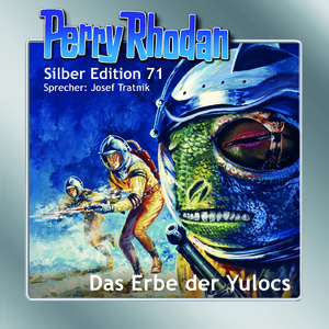 ISBN 9783957951946: Perry Rhodan Silber Edition 71: Das Erbe der Yulocs