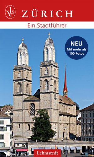 gebrauchtes Buch – Stephanie von Sesenheim – Zürich: Ein Stadtführer