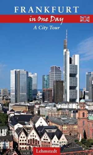 ISBN 9783957970619: Frankfurt in One Day: A City Tour