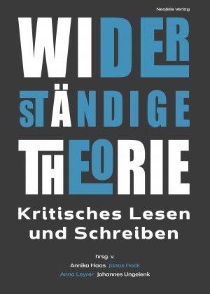 ISBN 9783958082151: Widerständige Theorie - Kritisches Lesen und Schreiben