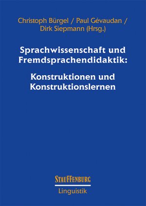 ISBN 9783958091610: Sprachwissenschaft und Fremdsprachendidaktik: Konstruktionen und Konstruktionslernen