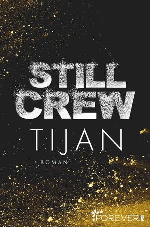 ISBN 9783958184466: Still Crew (Wolf Crew 2)