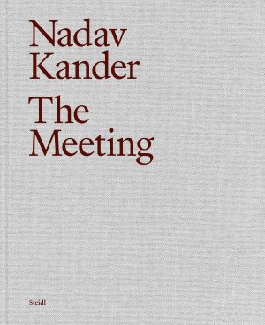 neues Buch – Nadav Kander – The Meeting