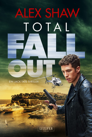 ISBN 9783958357860: TOTAL FALLOUT – Thriller
