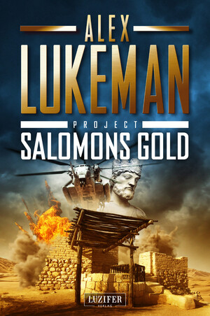 neues Buch – Alex Lukeman – SALOMONS GOLD (Project 15) | Thriller | Alex Lukeman | Taschenbuch | 292 S. | Deutsch | 2024 | Luzifer-Verlag | EAN 9783958358867