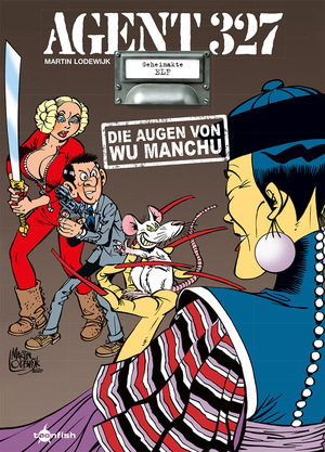 ISBN 9783958399440: Agent 327. Band 11 - Die Augen von Wu Manchu