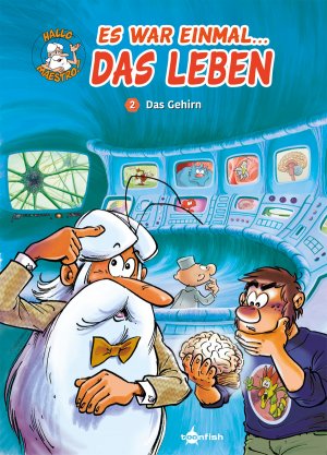 ISBN 9783958399815: Es war einmal das Leben. Band 2: Das Gehirn Das Gehirn