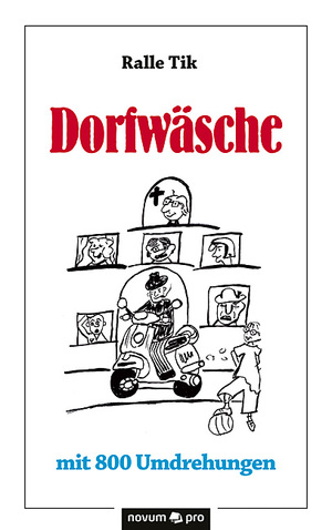 ISBN 9783958403635: Dorfwäsche mit 800 Umdrehungen