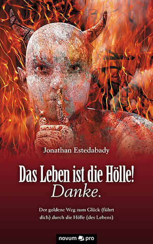 ISBN 9783958405608: Das Leben ist die Hölle! Danke.