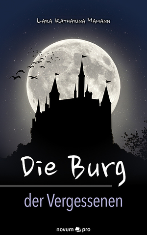 ISBN 9783958406261: Die Burg der Vergessenen