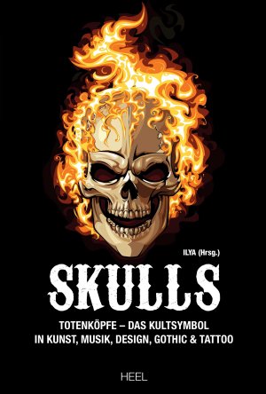 ISBN 9783958431829: Skulls - Totenköpfe - Das Kultsymbol in Kunst, Musik, Design, Gothic & Tattoo