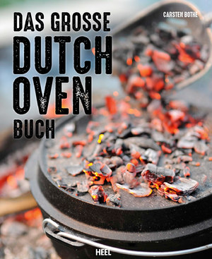 ISBN 9783958433656: Das grosse Dutch Oven Buch