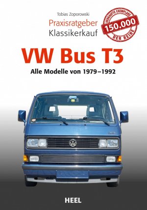 ISBN 9783958435629: Praxisratgeber Klassikerkauf VW Bus T3 - Alle Modelle 1979 bis 1992