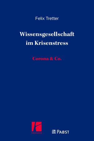 ISBN 9783958537699: Wissensgesellschaft im Krisenstress