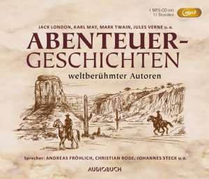 ISBN 9783958625648: Abenteuergeschichten weltberühmter Autoren (Sonderausgabe)