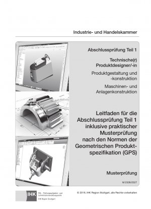 ISBN 9783958632806: Abschlussprüfung Teil 1 Technischer Produktdesigner/-in ISO-GPS (2326 & 2327) – PAL-Leitfaden für die Abschlussprüfung Teil 1 inkl. praktischer Musterprüfung