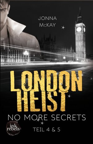 ISBN 9783958693340: London Heist 2: No more secrets: No more secrets.Tl.4 & 5