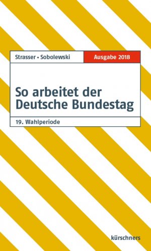 gebrauchtes Buch – Susanne Strasser – So arbeitet der Deutsche Bundestag: 19. Wahlperiode