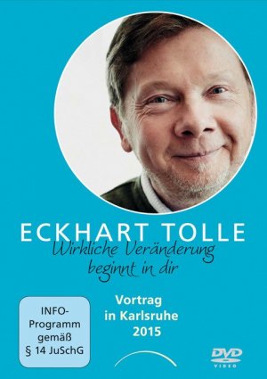 gebrauchter Film – Eckhart Tolle - Wirkliche Veränderung beginnt in dir - Vortrag in Karlsruhe 2015