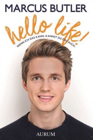 gebrauchtes Buch – Hello Life!